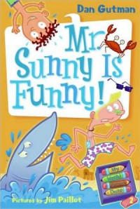My weird school daze #2 : Mr. Sunny is funny!
