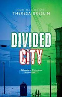 Divided city