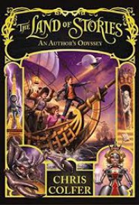 The land of stories, book 5 : an author's odyssey