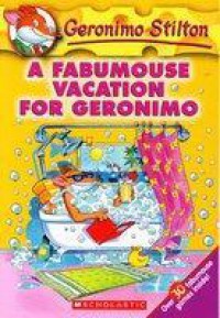 A fabumouse vacation for geronimo