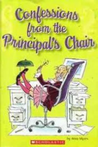 Confessions from the principal's chair