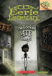 Eerie elementary #2: the locker ate Lucy