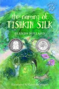 The naming of Tishkin Silk