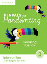Penpals for handwriting intervention book 3: securing fluency