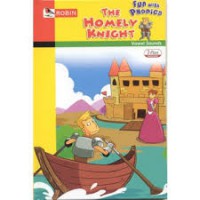 The homely knight