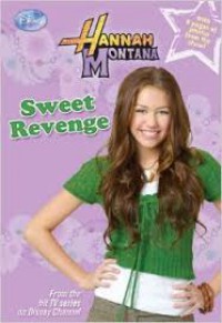 Hannah Montana : sweet revenge