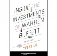Inside the Investments of Warren Buffett : Twenty Cases