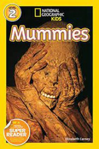 National Geographic Kids : Mummies 2