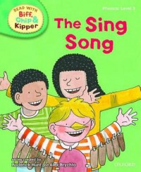 The Sing Song : Phonics : Level 3