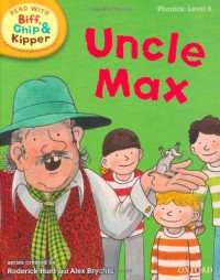Uncle Max : Phonics Level 6