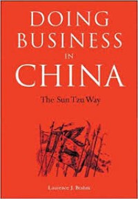 Doing Business in China : The Sun Tzu Way