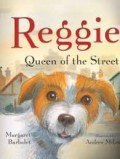 Reggie Queen of the Street