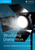 Structuring Drama Work (Cambridge International Examinations)