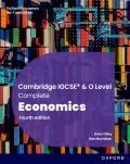 Cambridge IGCSE and O Level Complete Economics: Student Book