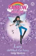 Rainbow Magic  : Lara the Black Cat Fairy