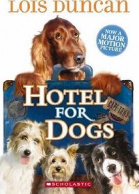 Hotel for dogs