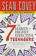 7 Habits of Highly Effective Teenagers
