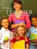 If I were a teacher: the world of teaching in pictures!