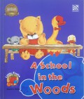 A School In The Woods