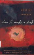 How To Make a Bird