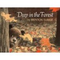 Deep In The Forest