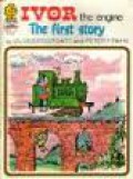 Ivor The Engine The First Story