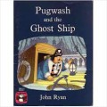Pugwash And The Ghost Ship
