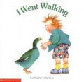 I Went Walking