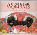 A House For Wombats
