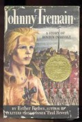 Johny Tremain A Story of Boston Inrevolt