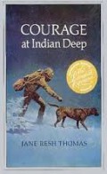 Courage At Indian Deep