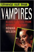 Strange But True Vampires