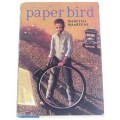 Paper Bird: a novel of South Africa