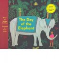 The Day of The Elephant