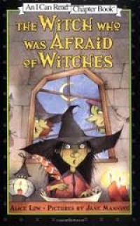 The Witch Who Was Afraid of Witches