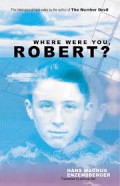 Where Were You Robert?