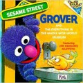 Sesame Street Grover And The Everything in The Whole Wide World Museum