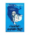 The Haunting of Alaizabel Cray