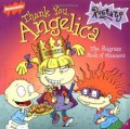 Thank You Angelica: The Rugrats Book of Manners