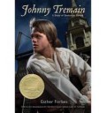 Johny Tremain A Story of Boston Inrevolt