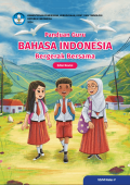 Panduan Guru Bahasa Indonesia: Bergerak Bersama (Edisi Revisi)