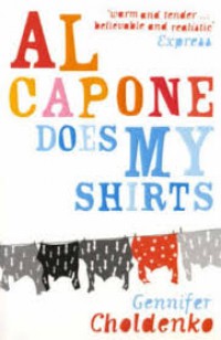 Al Capone Does My Shirts