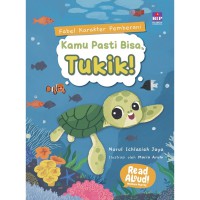 Image of Kamu Pasti Bisa, Tukik!