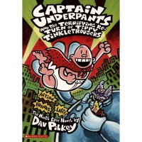 Image of CAPTAIN UNDERPANTS AND THE TERRIFYING RETURN OF TIPPY TINKLETROUSERS